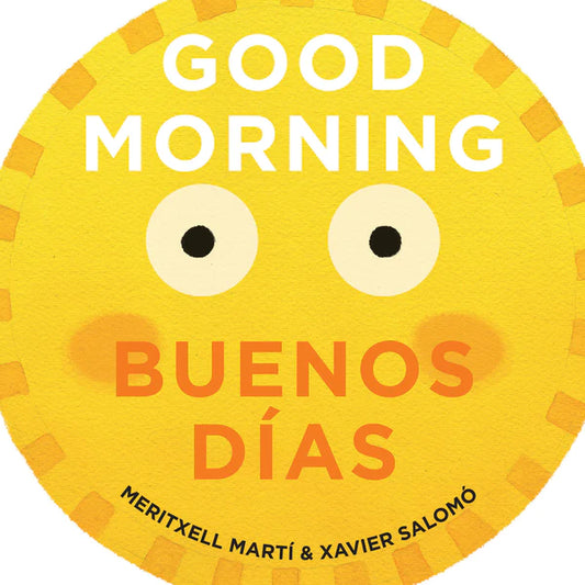 Good Morning / Buenos Dias Board Book