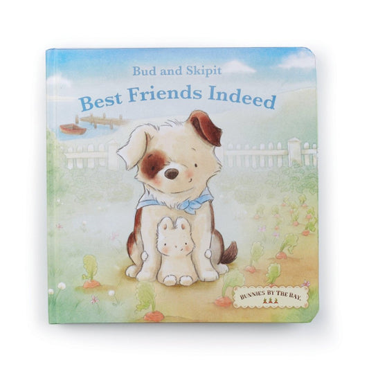 Bud and Skipit: Best Friends Indeed Board Book