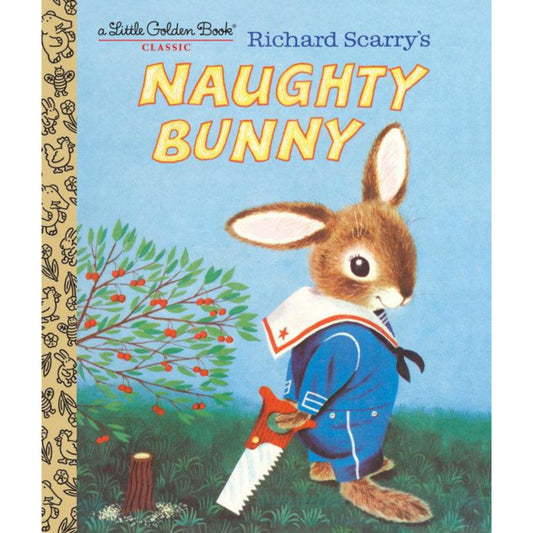 Richard Scarry's Naughty Bunny