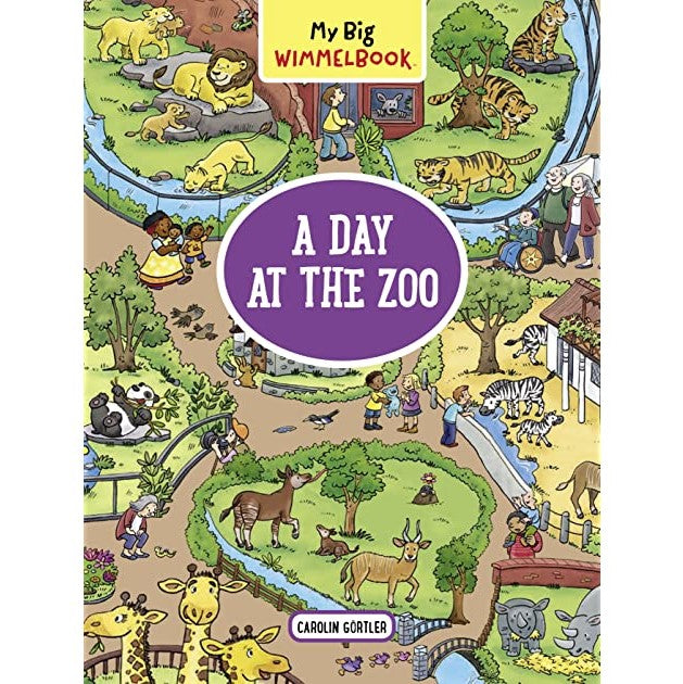 My Big Wimmelbook A Day at the Zoo