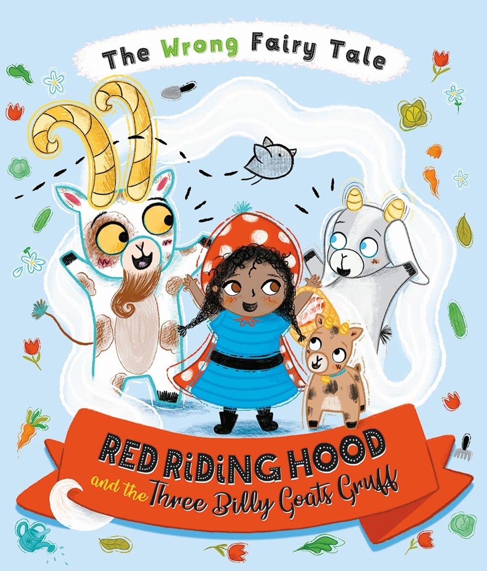 Red Riding Hood and the Three Billy Goats Gruff