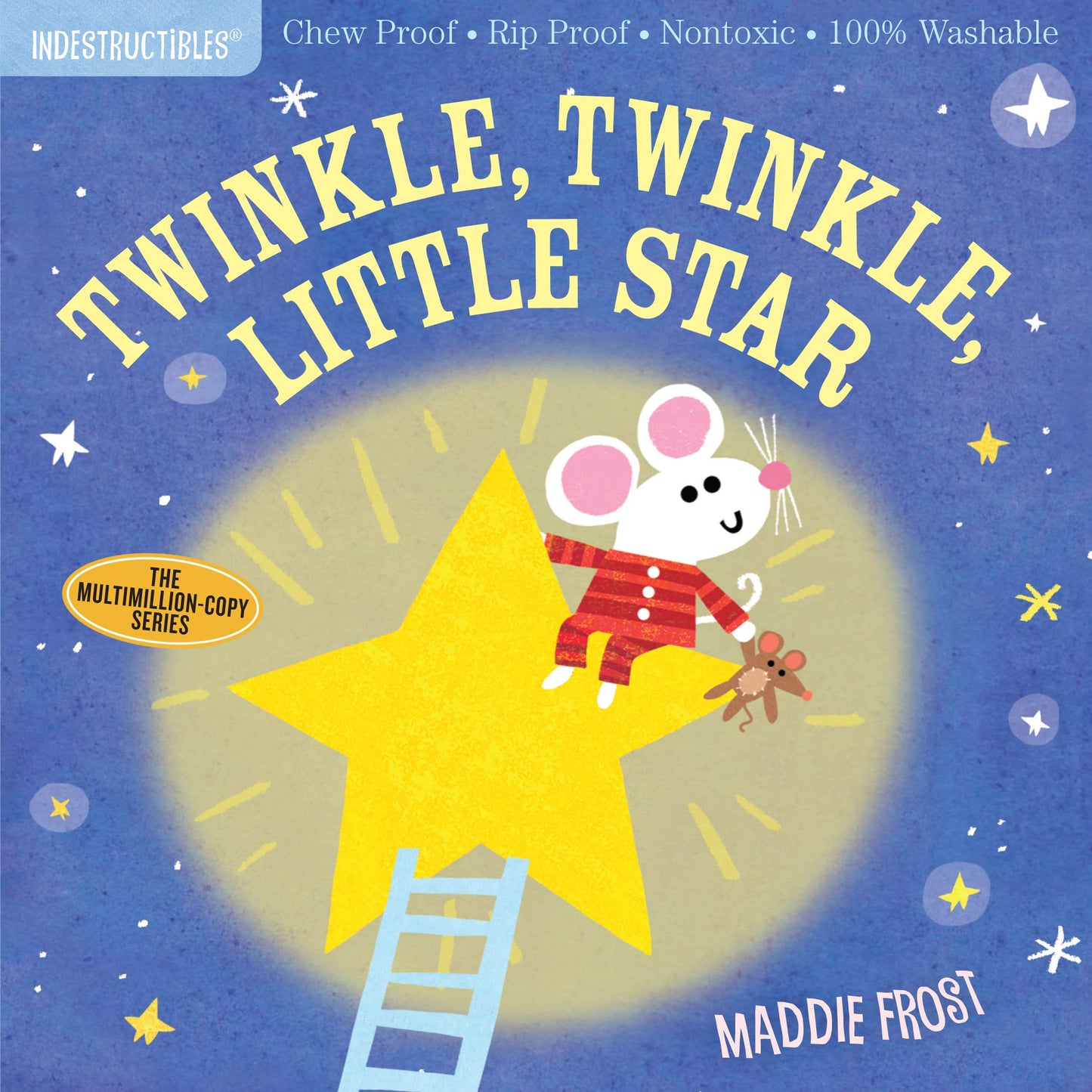 Twinkle, Twinkle, Little Star Indestructible Book