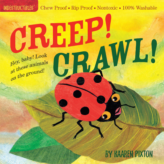Creep! Crawl! Indestructible Book