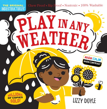 Play In Any Weather Indestructible Book