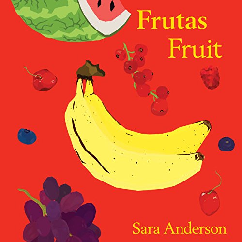 Frutas Fruit Bilingual Board Book