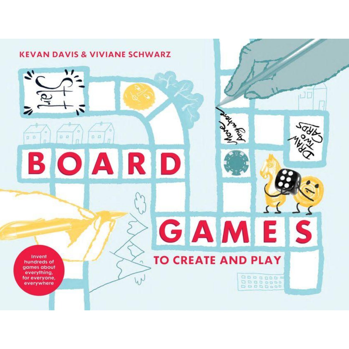 Board Games to Create & Play: Invent 100s of Games